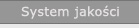 Systemy jakoci